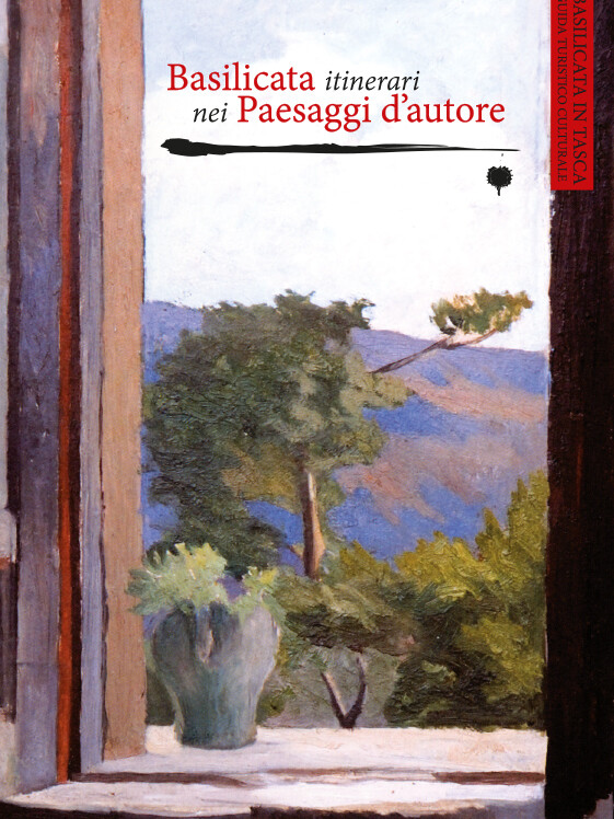 [:it]Basilicata. Itinerari nei Paesaggi d'autore, copertina[:]