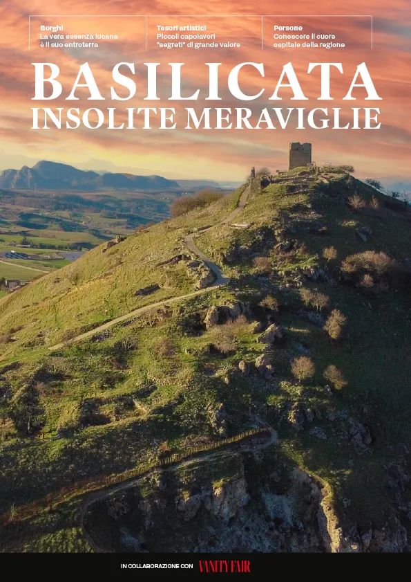 Basilicata Insolite Meraviglie - Vanity Fair